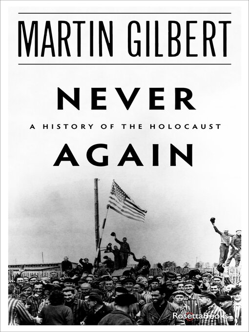 Title details for Never Again by Martin Gilbert - Available